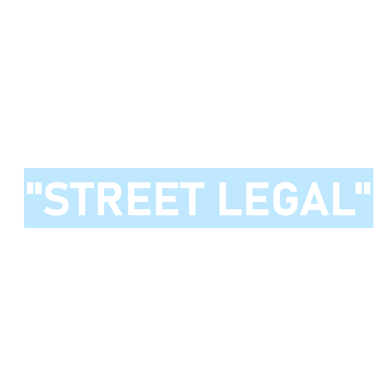 "STREET LEGAL" Vinyl Sticker