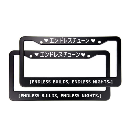 Endless Builds, Endless Nights License Plate Frame